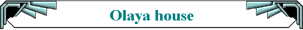 Olaya house
